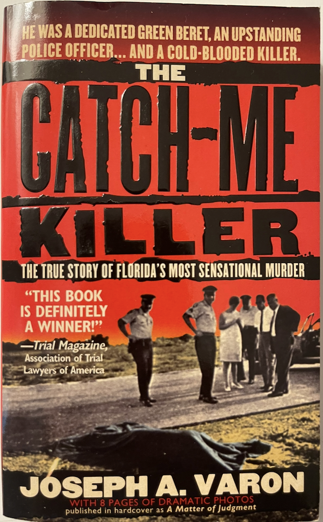 The Catch-Me Killer Book Bob Erler 1996 Joseph Varon