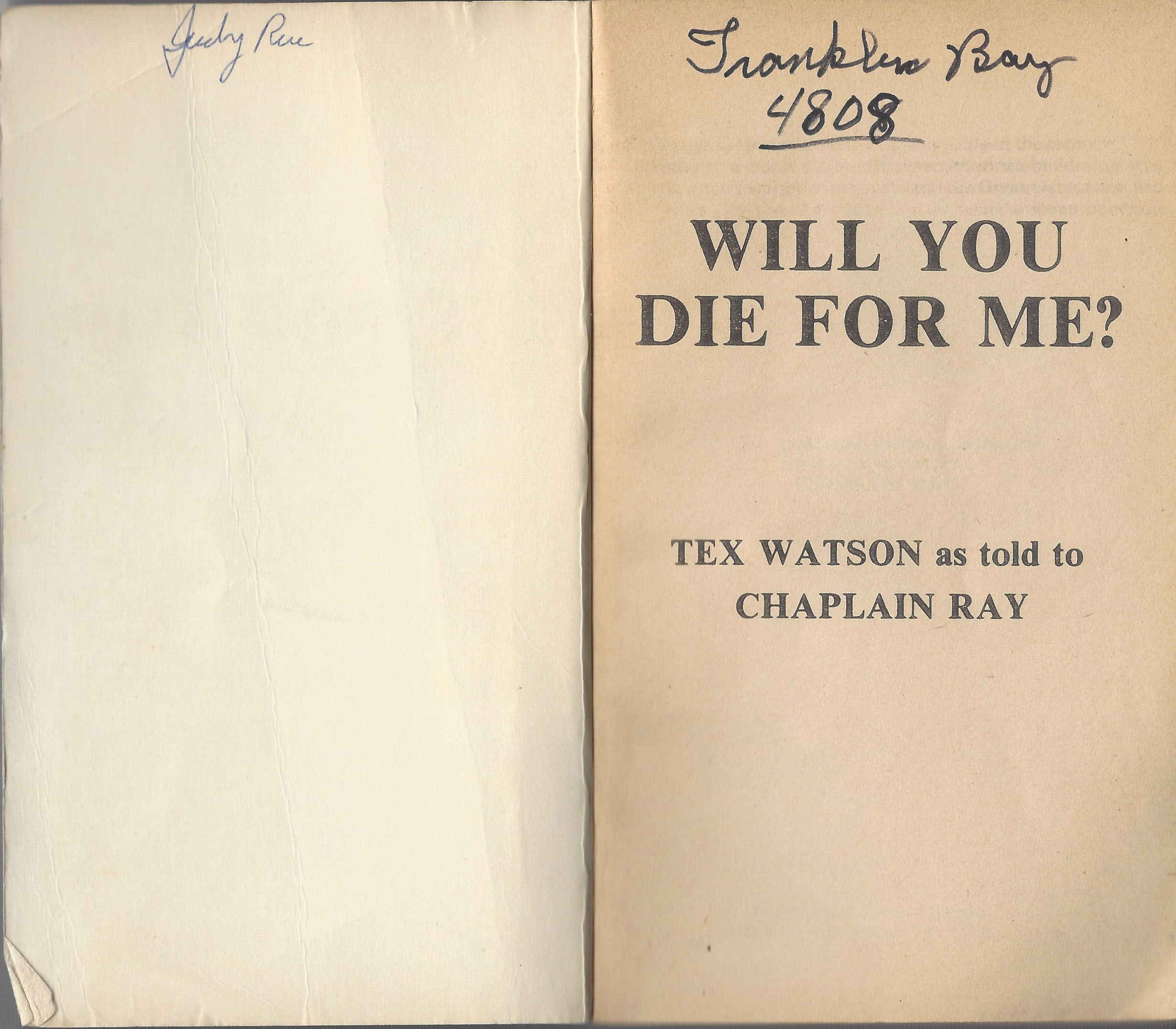 Will You Die For Me 1978 Charles Tex Watson image 2