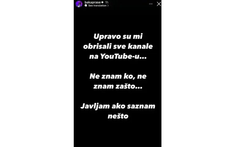 Instagram stori Bake Praseta koji je izneo šokantne tvrdnje da su mu svi YouTube kanali ugašeni