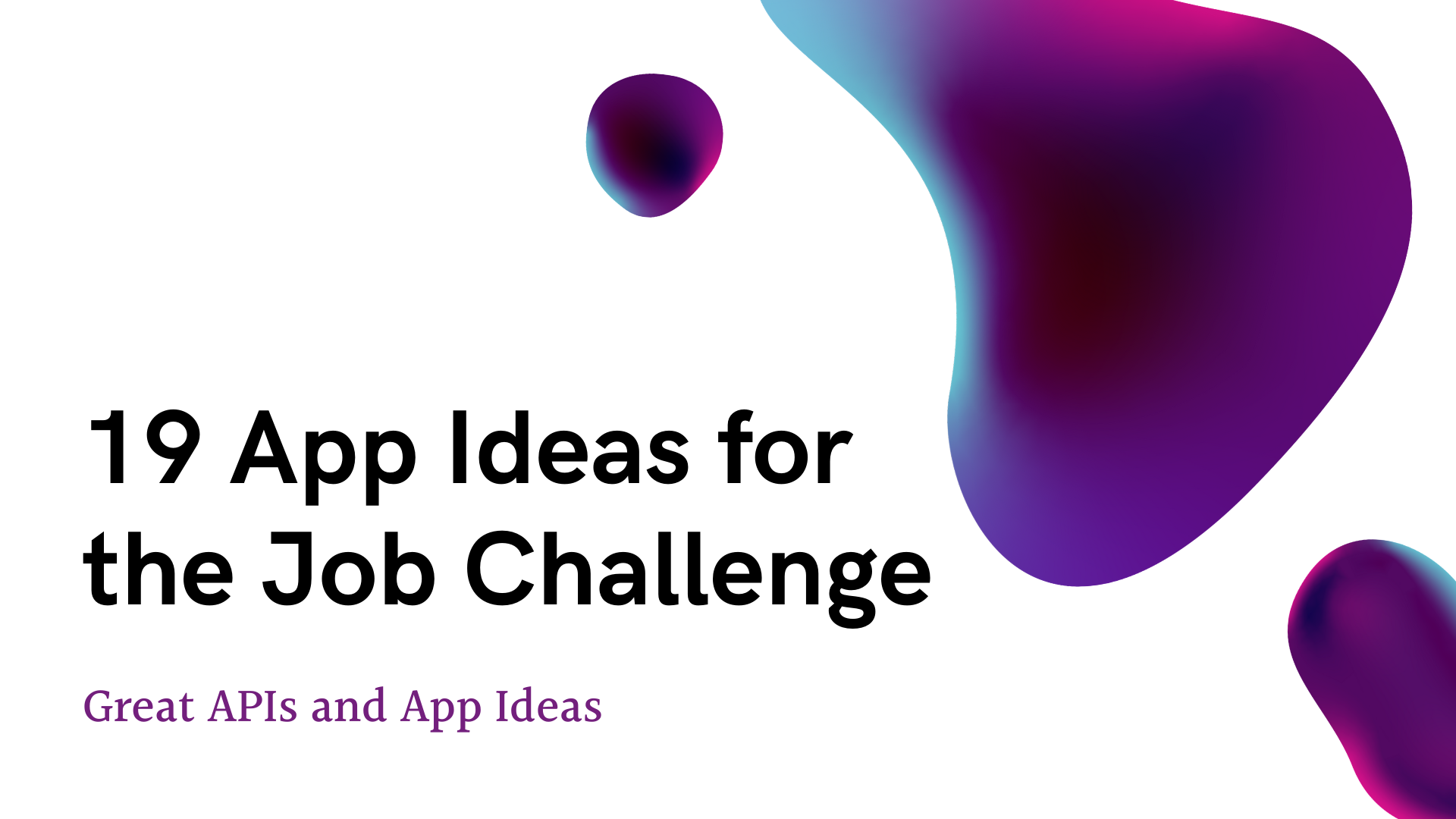 19 App Ideas