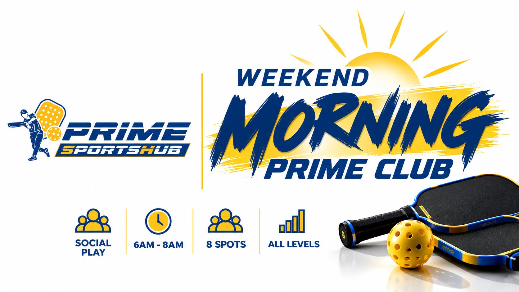 Weekend Morning Prime Club | Social Play
