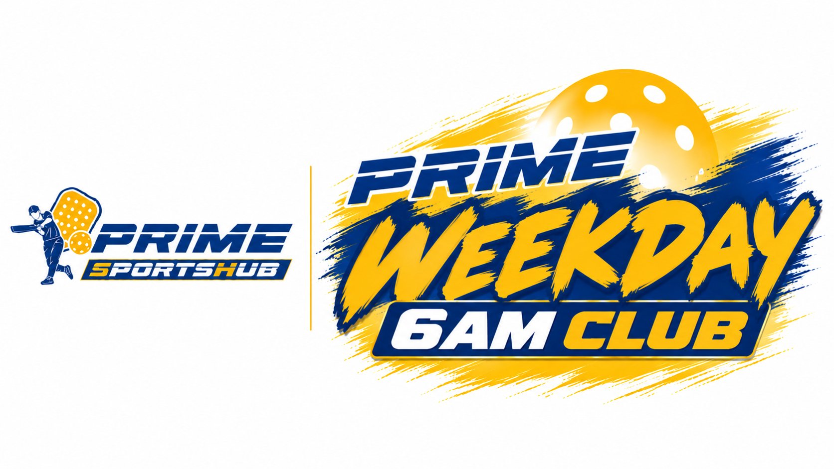 Prime 6am Club | Social Play