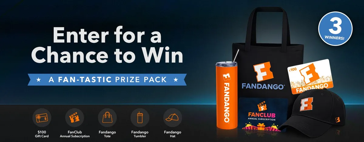 Win a Fandango Prize Pack Including a $100 Gift Card!