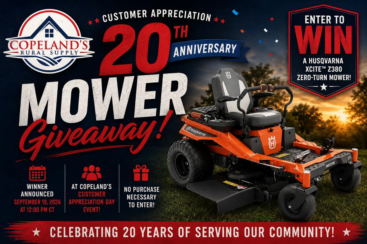 Copeland’s Rural Supply–Customer Appreciation 20th Anniversary Giveaway