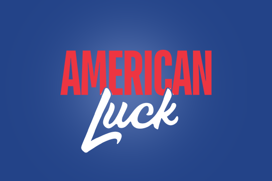 American Luck