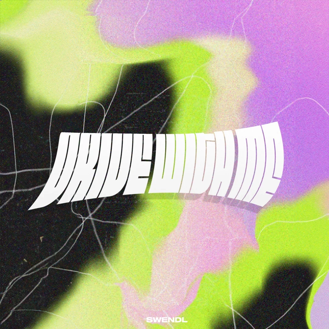 Swendl - Drive With Me