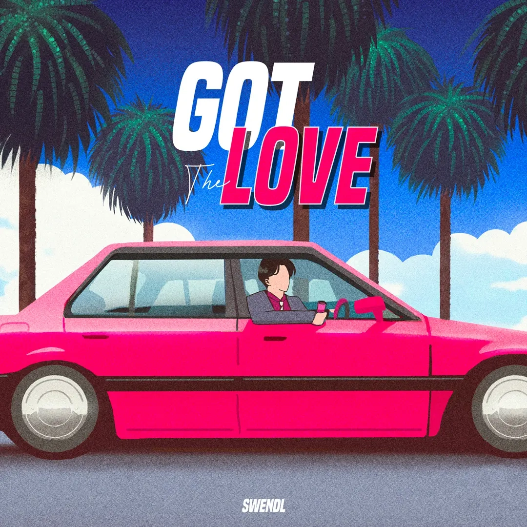 Swendl - Got The Love