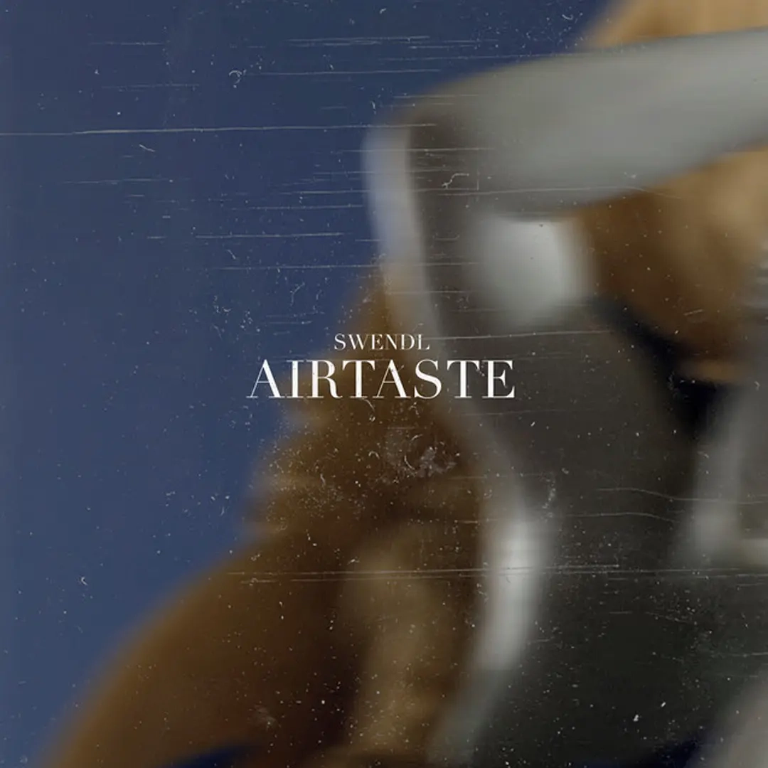 Swendl - Air Taste