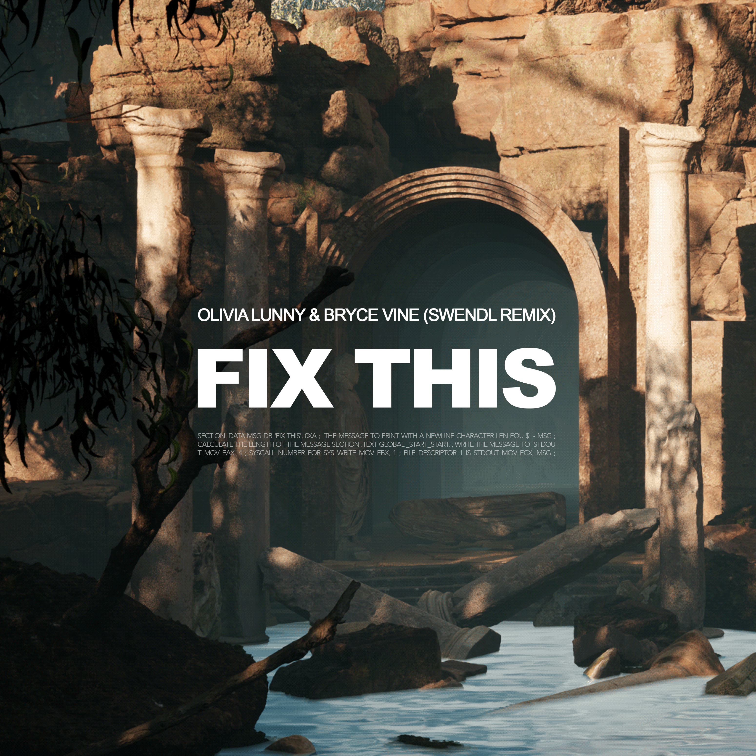 Olivia Lunny & Bryce Vine (Swendl Remix) - FIX THIS