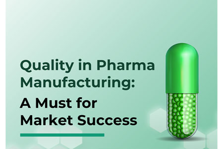 Quality in Pharma Manufacturing