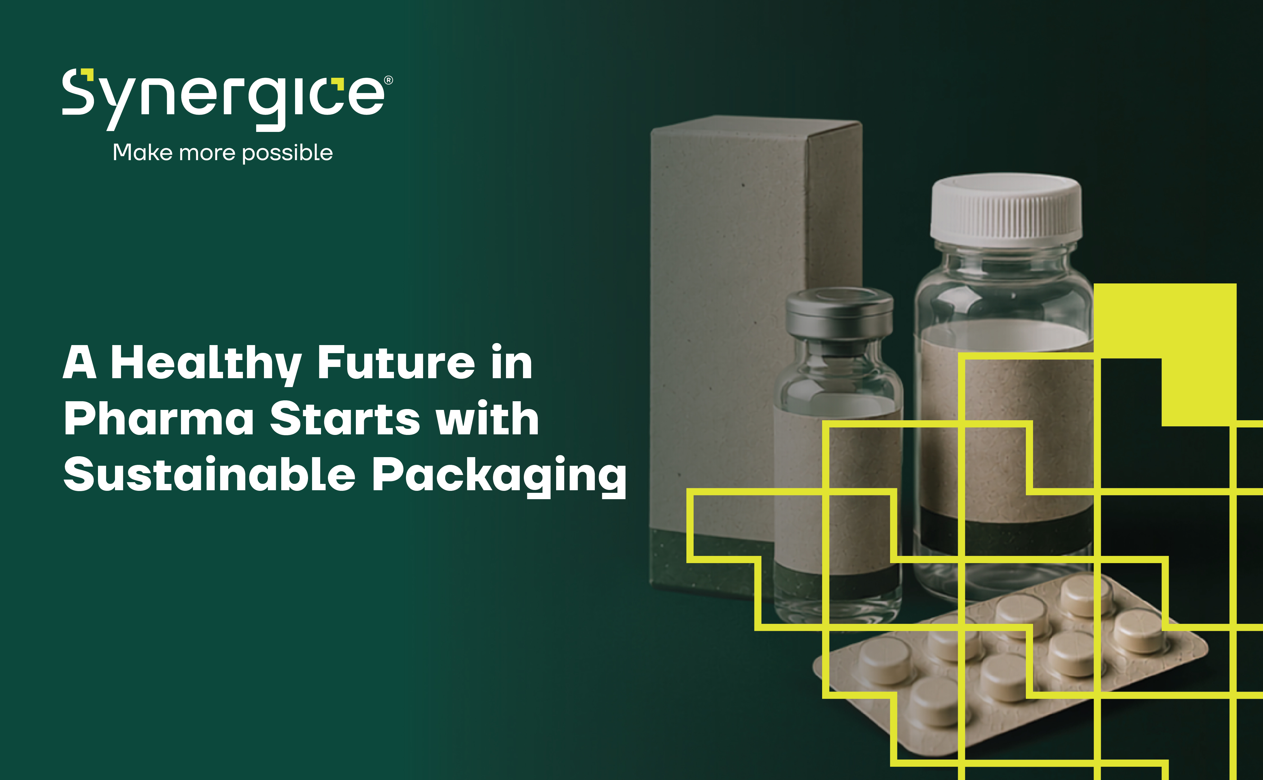 A Healthy Future in Pharma Starts with Sustainable Packaging