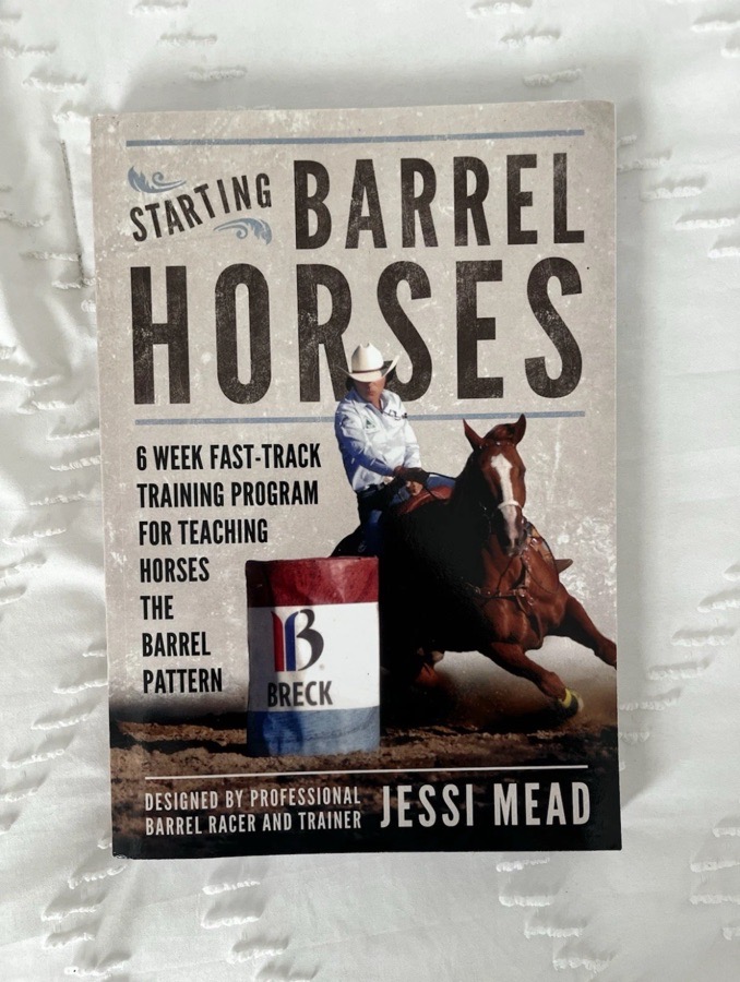 Starting Barrel Horses by Jessi Mead (Paperback)