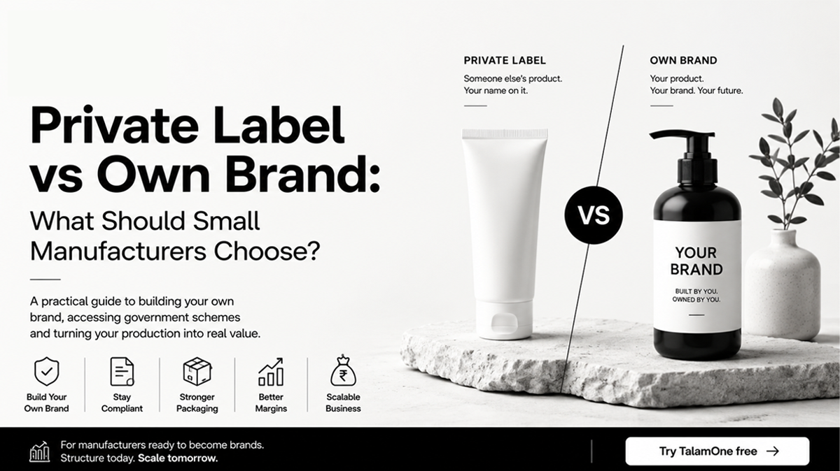 Private Label vs Own Brand: What Should Small Manufacturers Choose?
