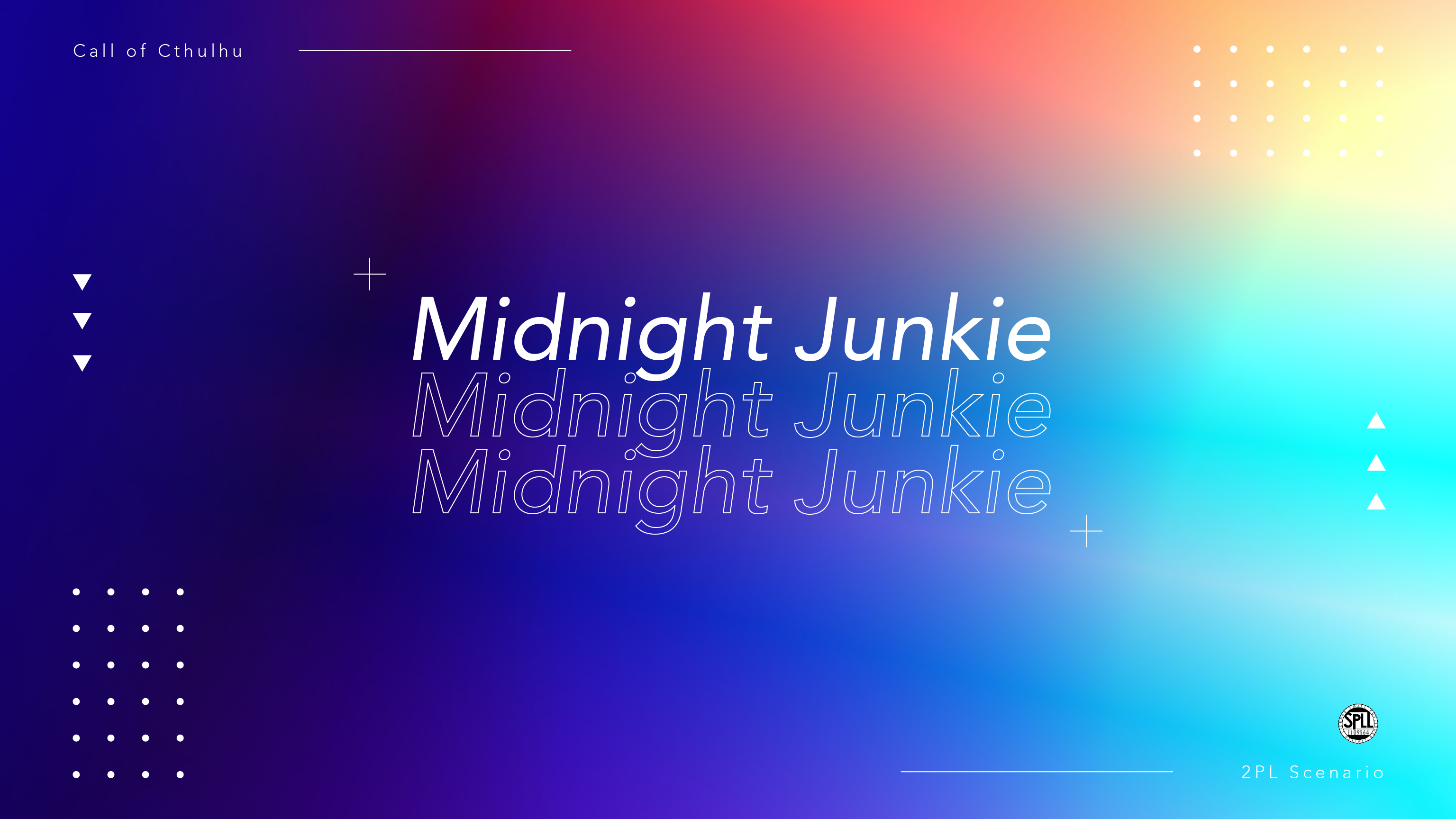 Midnight Junkie