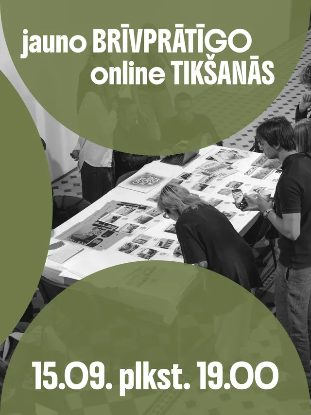 Jauno brīvprātīgo online uzņemšana 15.09.