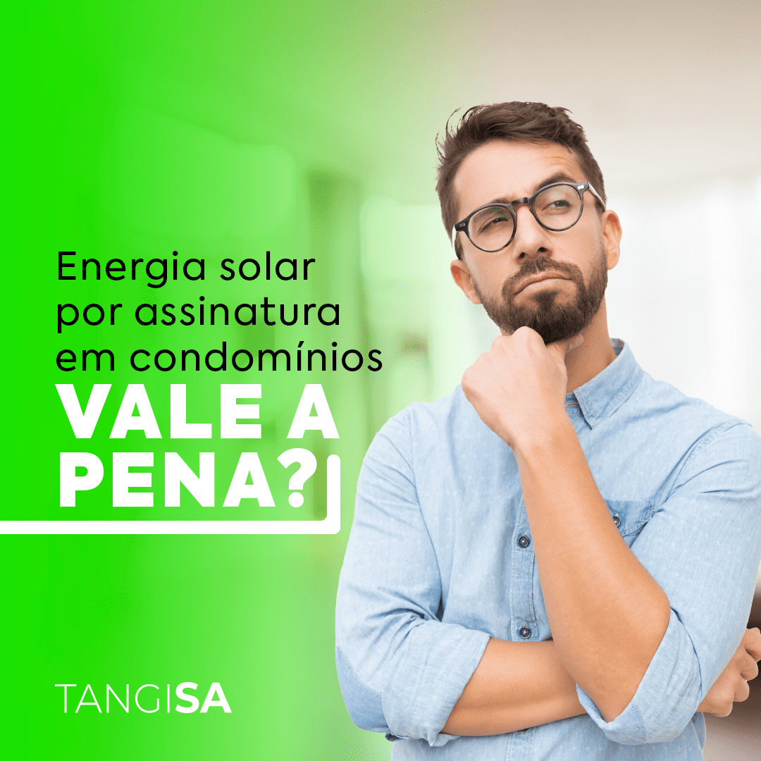 Energia solar por assinatura em condomínios vale a pena?