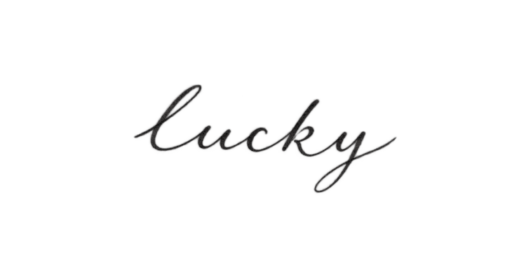 Tattoo-only artwork for Lucky cursive neck script