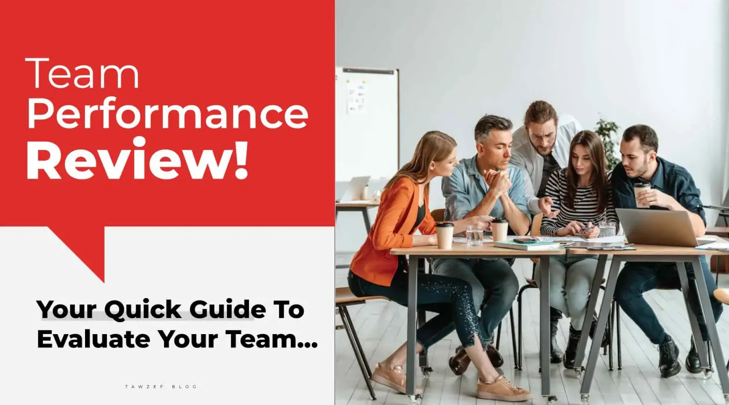 team performance review, your quick guide to evaluate your team