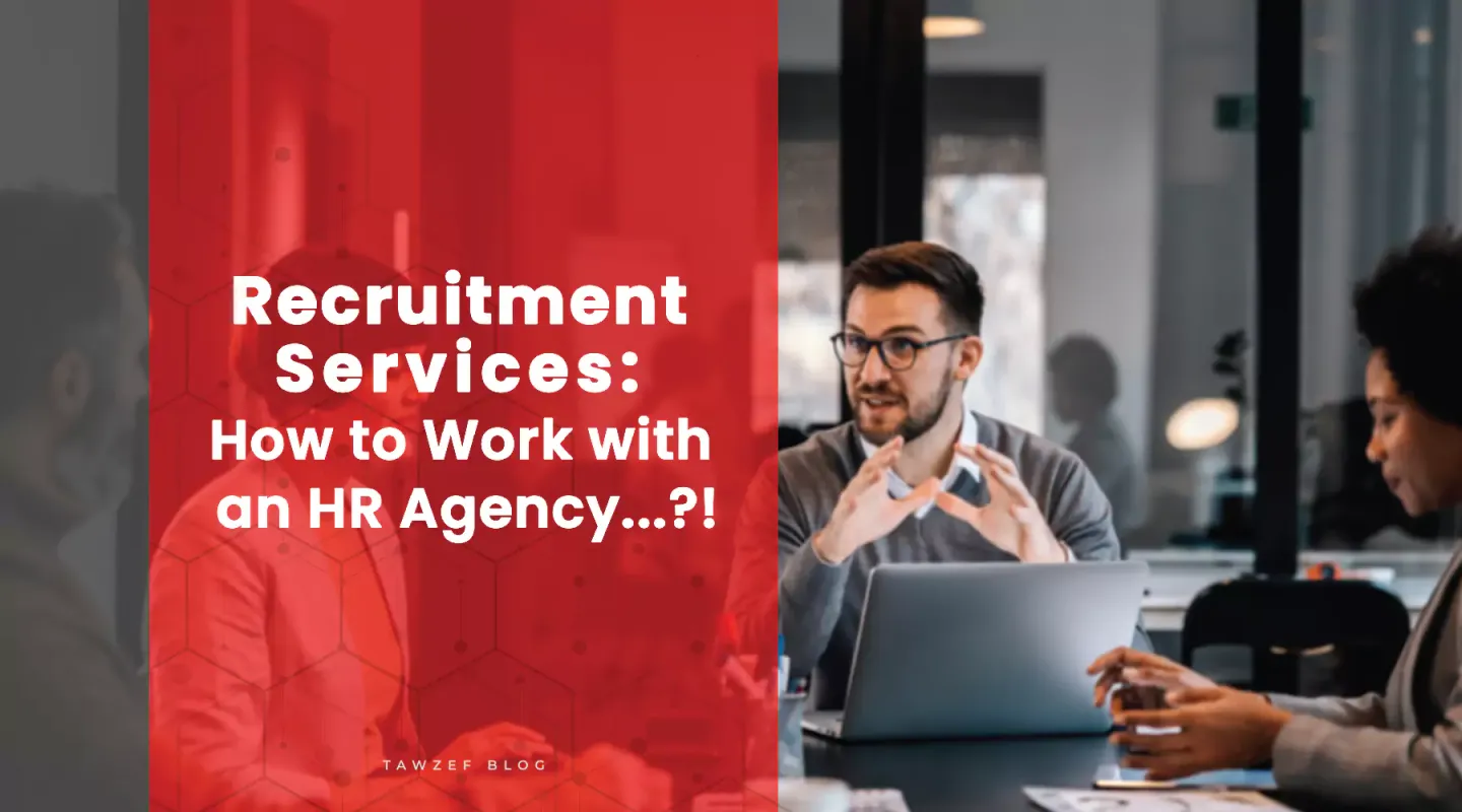 recruitment services, how to work with an HR agency?