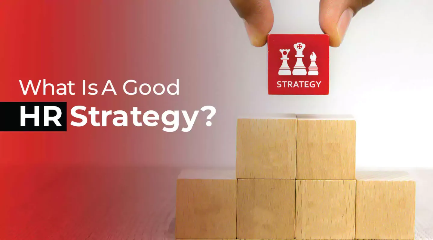 What is a good hr strategy?