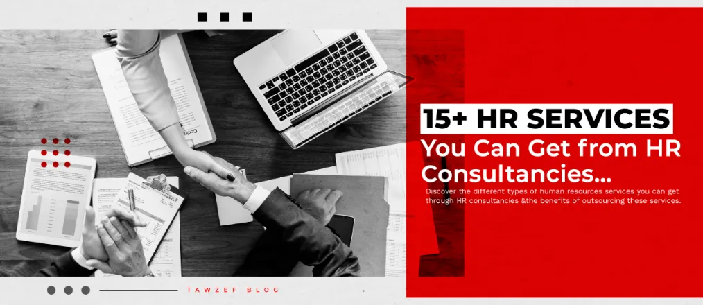 15+ HR Services You Can Get from HR Consultancies