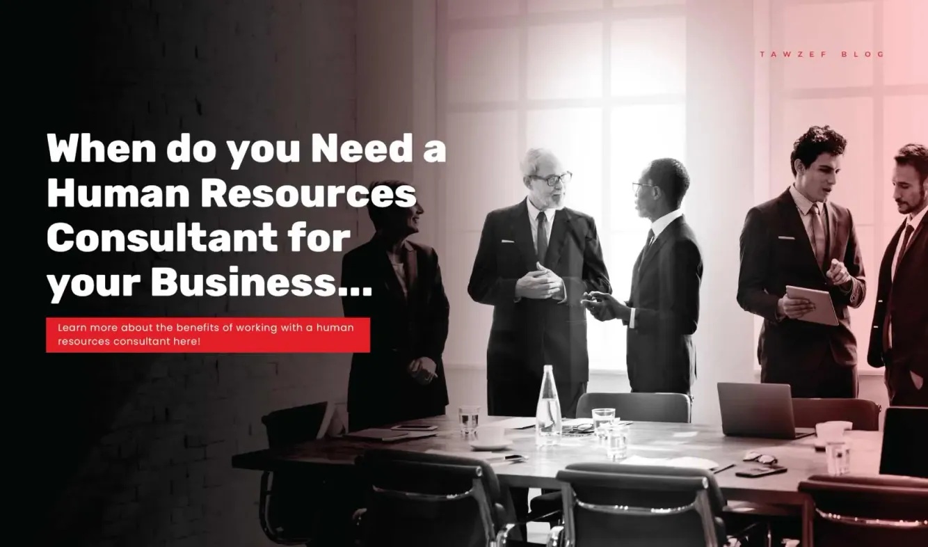 When Do You Need A Human Resources Consultant For Your Business?