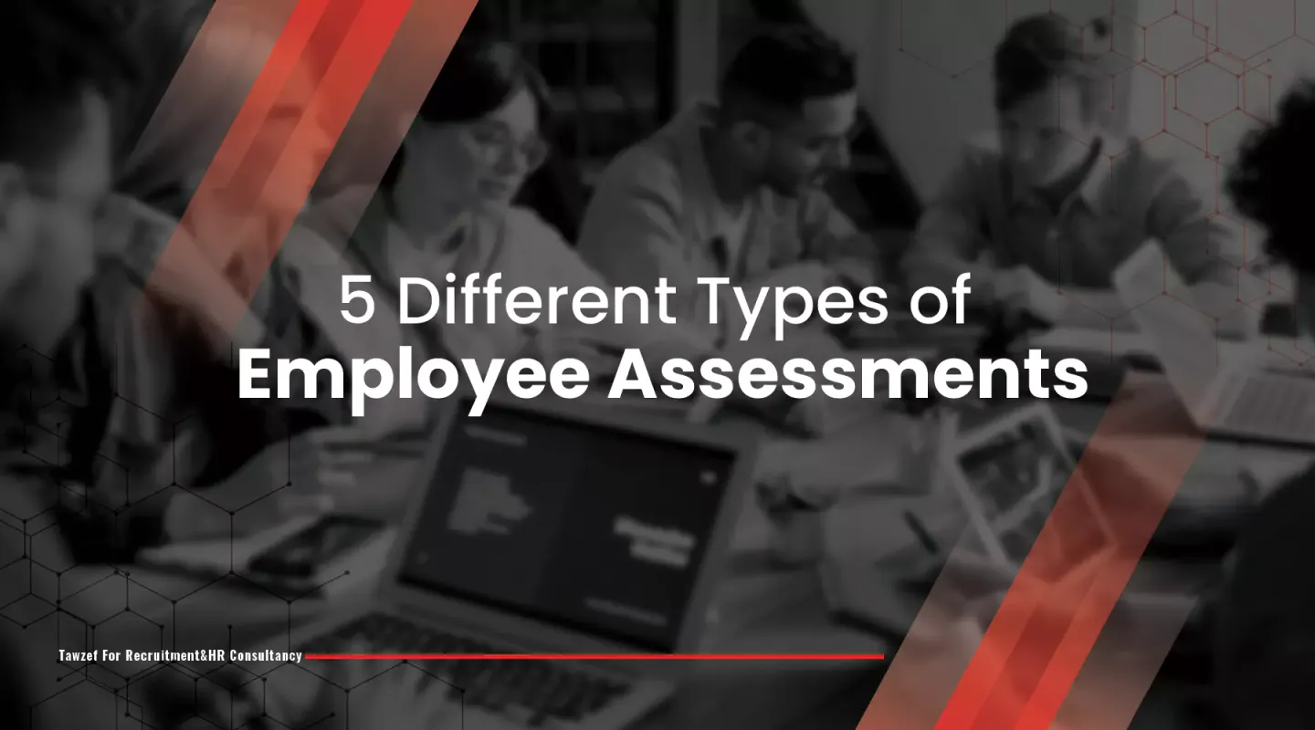 5 different types of employee assessments 