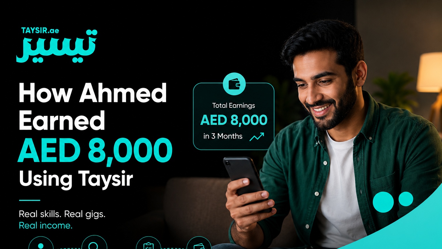 How Ahmed Earned AED 8,000 with Taysir