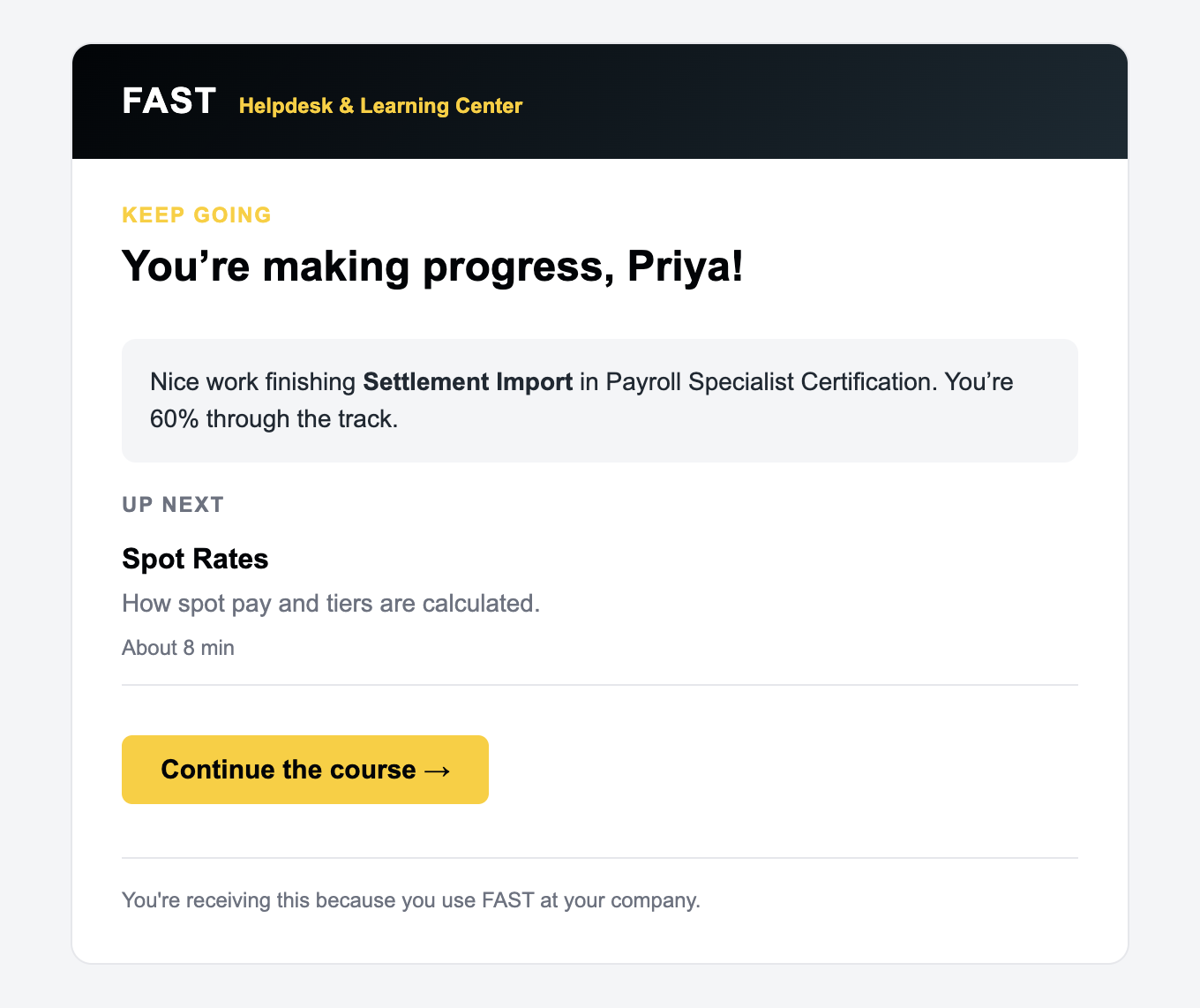 Sample module-completed email from FAST