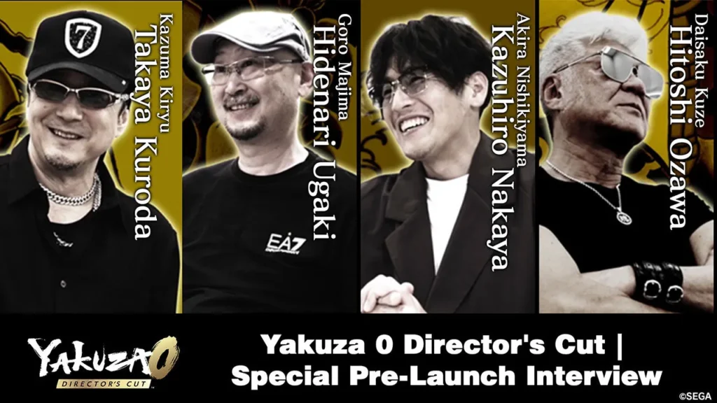 New Details About Yakuza 0 Director’s Cut! Tune In To A Special Interview with Takaya Kuroda, Hidenari Ugaki, Kazuhiro Nakaya, and Hitoshi Ozawa!