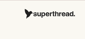Superthread