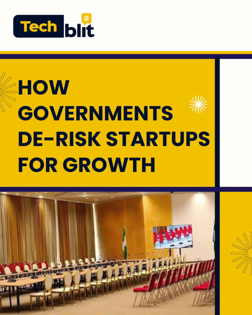 How Governments De-risk Startups for Growth - TechBlit coverage of Uncategorized