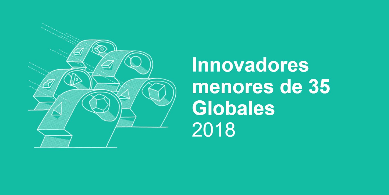 Conoce a los 35 jóvenes más innovadores del mundo de 2018