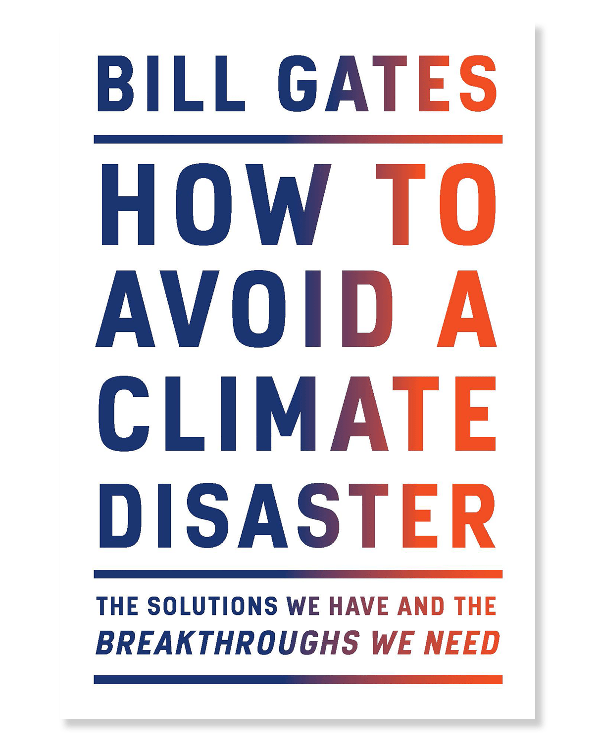 Todo lo que le falta al último libro de Bill Gates sobre cambio climático