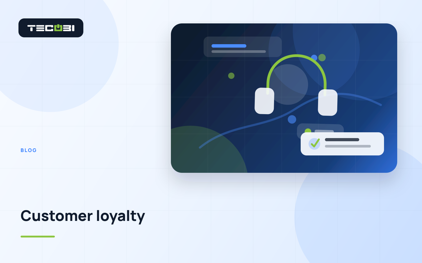 TECOBI article artwork for How to Build Customer Loyalty in a Competitive Market