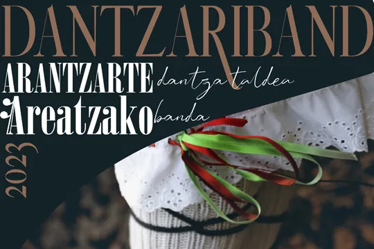 "Dantzariband" (Arantzarte dantza taldea + Areatzako banda)