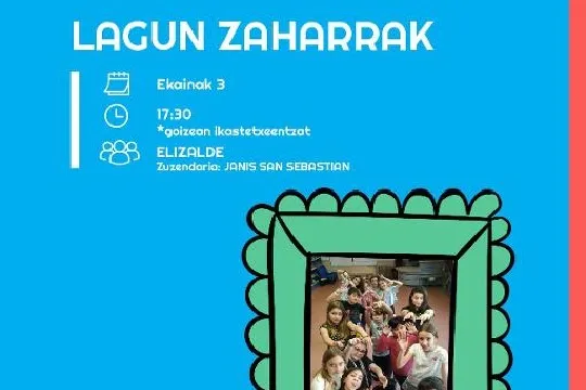 "Lagun zaharrak"