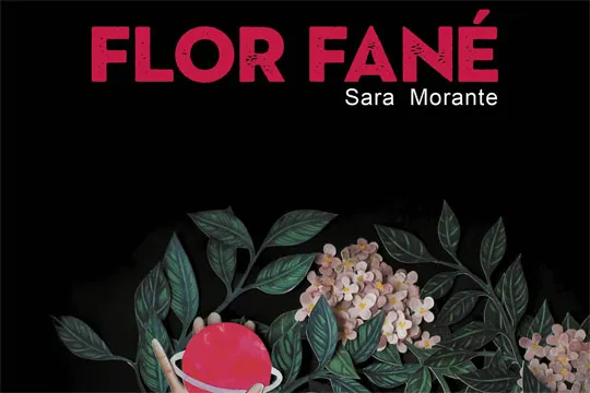 Irakurleen txokoa: "Flor Flané" (Sara Morente)