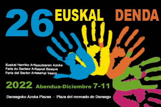 Euskal Denda 2022 - Euskal Herriko Artisautzaren Azoka