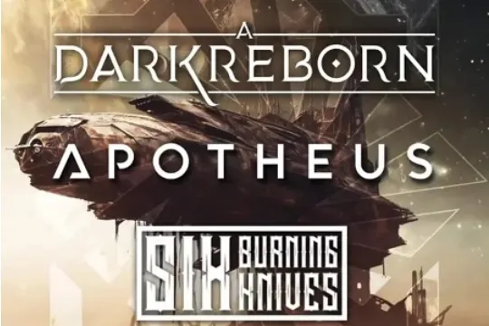 A DARK REBORN + APOTHEUS + SIX BURNING KNIVES