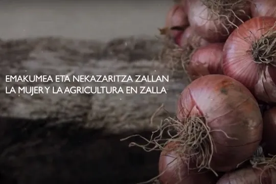 SUNCINE erakusketa: "LAS MUJERES Y LA AGRICULTURA DE ZALLA"