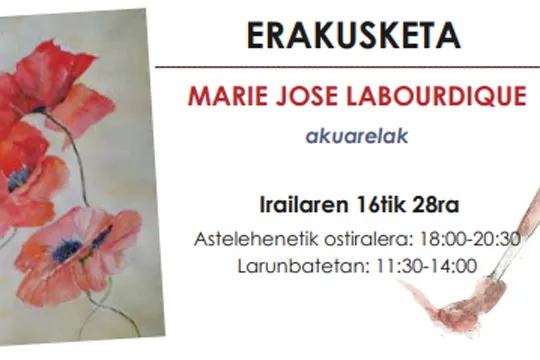 "Marie Jose Labourdiqueren akuarelen erakusketa"