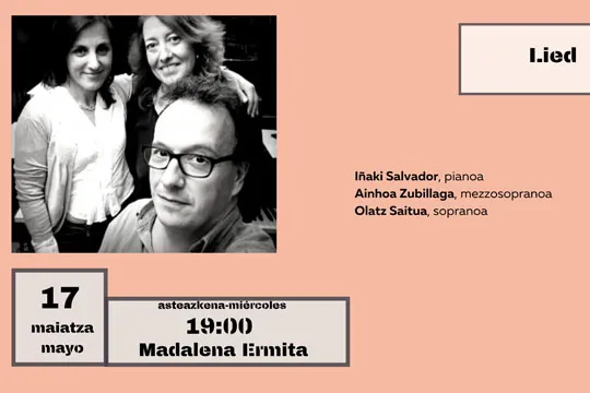 Musikaste 2023: Lied (Iñaki Salvador + Ainhoa Zubillaga + Olatz Saitua)