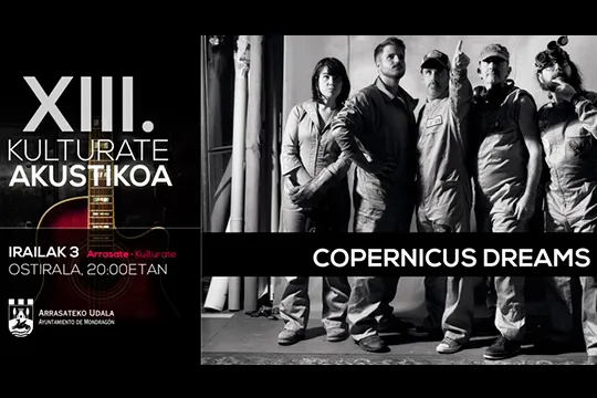 Kulturate Akustikoa 2021: Copernicus Dreams