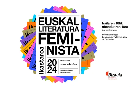 "Euskal literatura feminista" ikastaroa, Josune Muñozek dinamizatuta