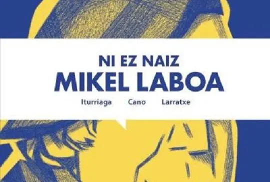 Presentación del cómic "Ni ez naiz Mikel Laboa"