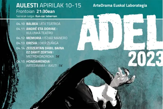 Programa ADEL 2023 - Laboratorio de las artes escénicas en euskera de Artedrama
