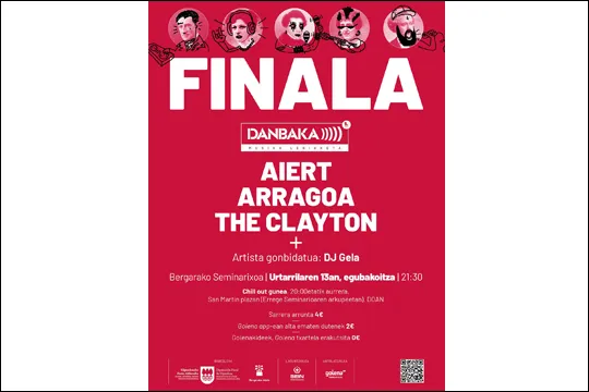 Danbaka Finala: Aiert + The Clayton + Arragoa + DJ Gela