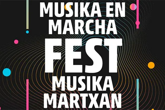 MUSIKA MARTXAN FEST 2021