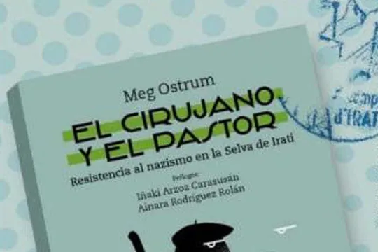 Presentación de libro: "El cirujano y el pastor" (Meg Ostrum)